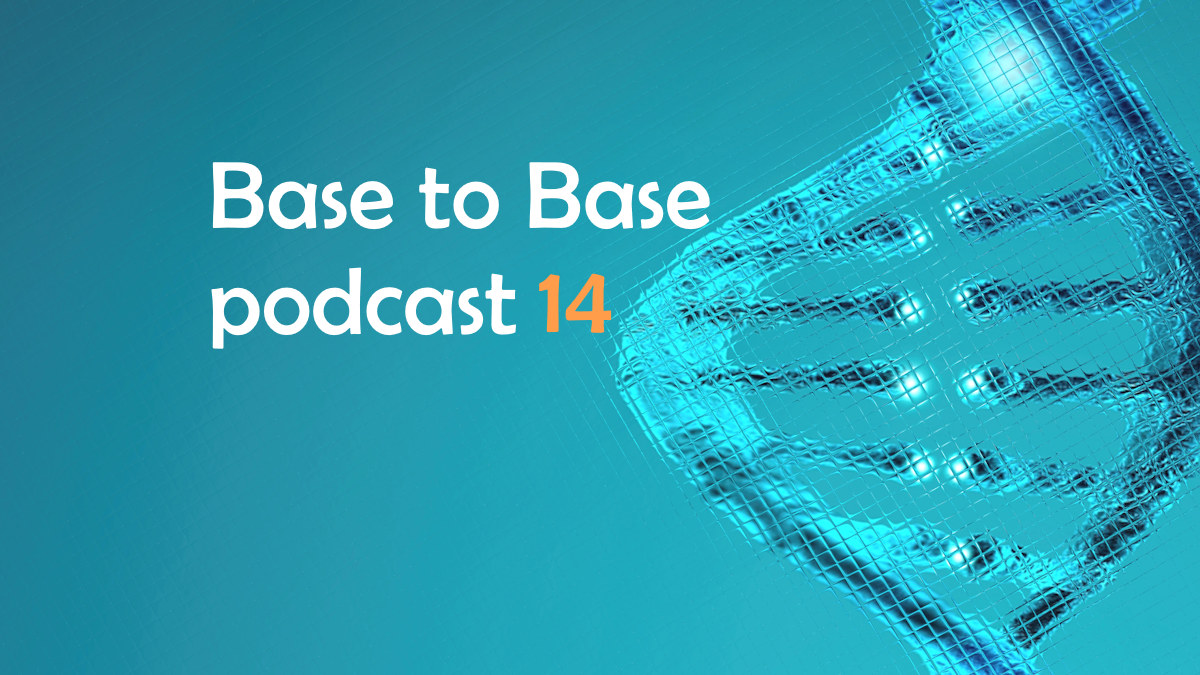 Base to Base biotech podcast 14: How to build reputation, featuring Kim Kraemer